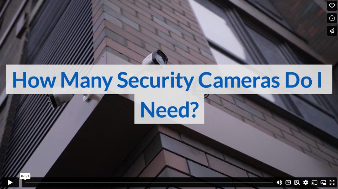 How Many Security Cameras Do I Need?